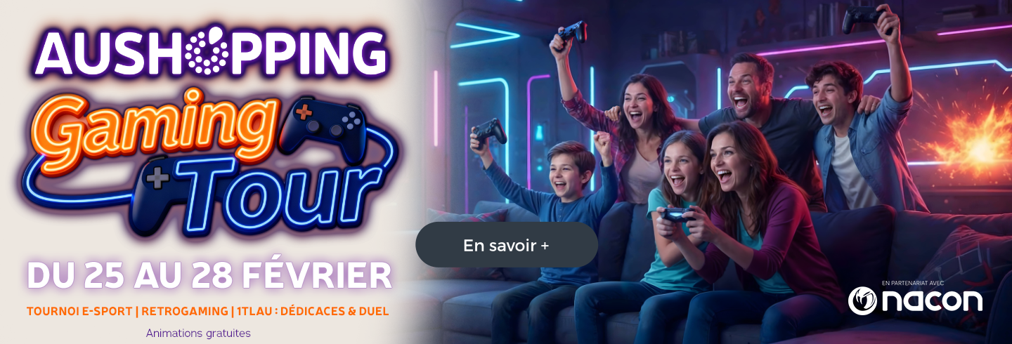 Gaming Tour | Aushopping Illkirch