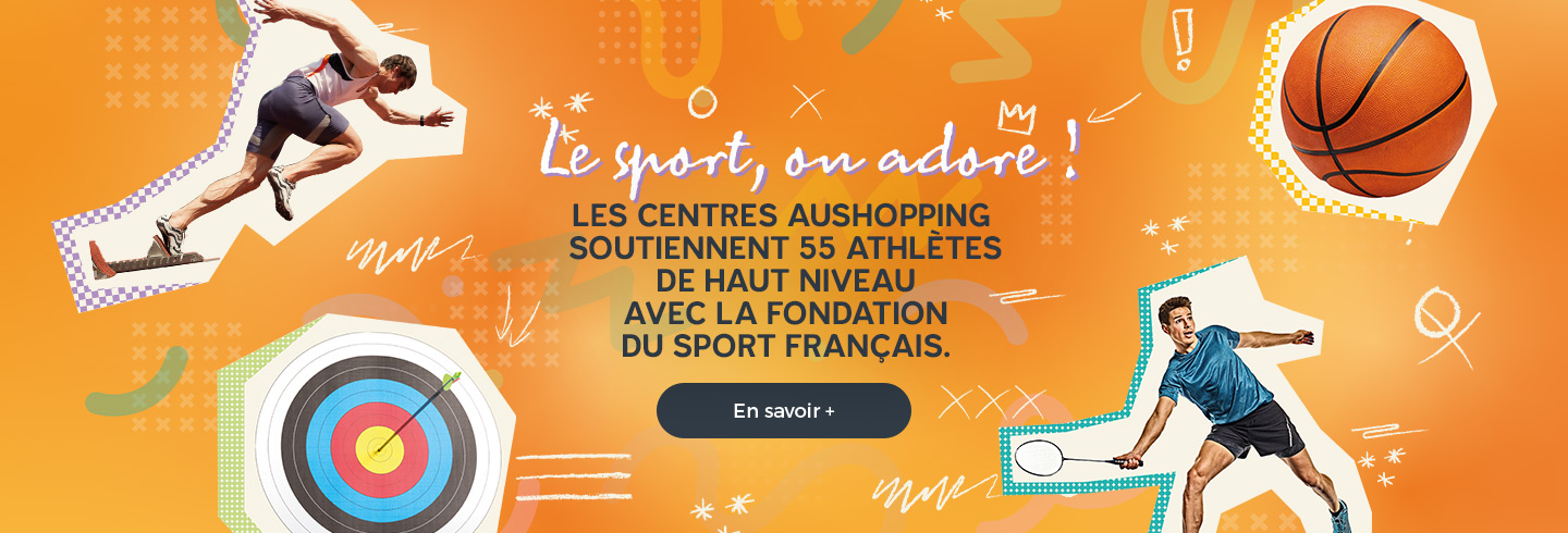 Le sport on adore | Aushopping Illkirch